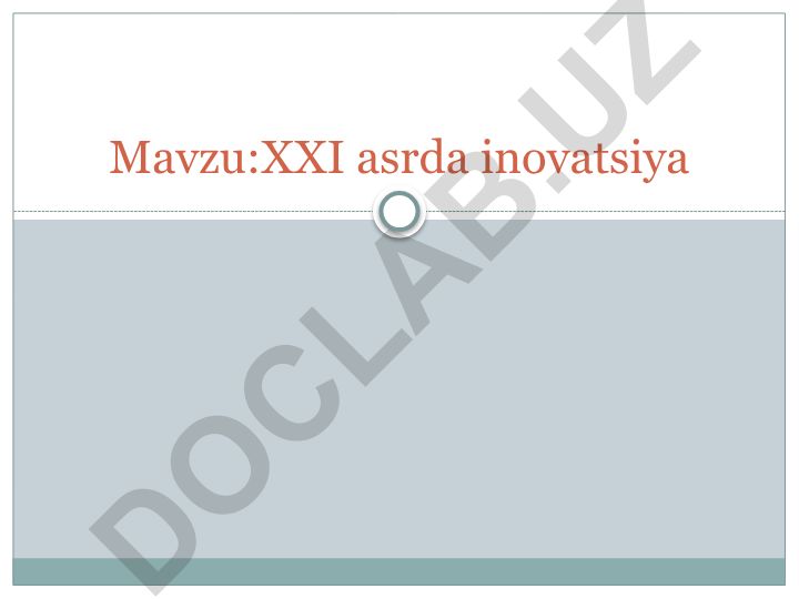 XXI asrda inovatsiya