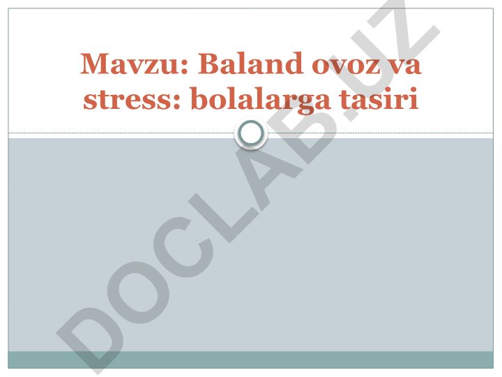 Baland ovoz va stress: bolalarga tasiri