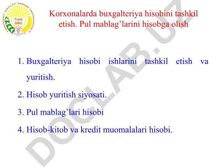 Korxonalarda buxgalteriya hisobini tashkil etish va yuritish