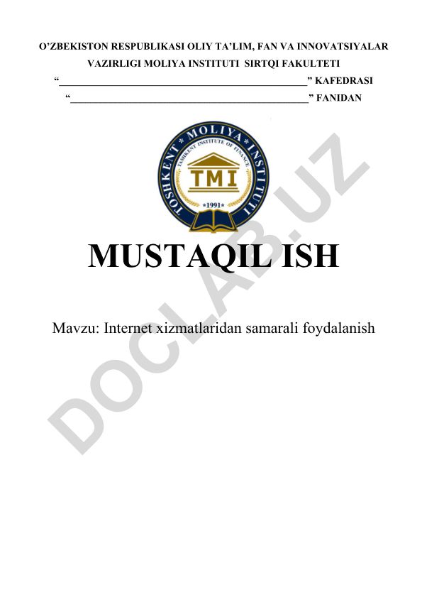 Internet xizmatlaridan samarali foydalanish