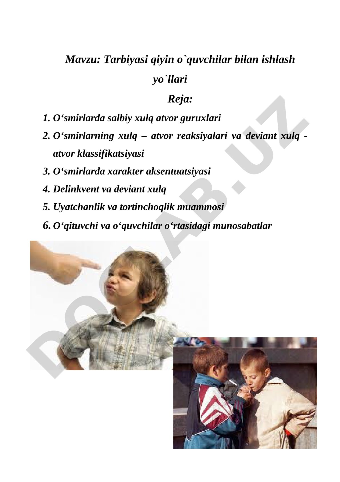 Tarbiyasi qiyin o'quvchilar bilan ishlash yo'llari
