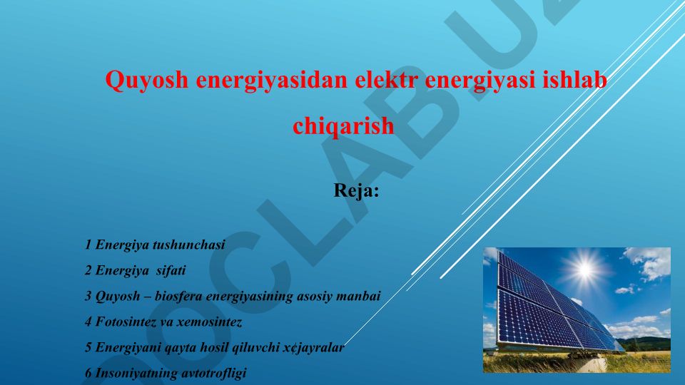 Quyosh energiyasidan elektr energiyasi ishlab chiqarish