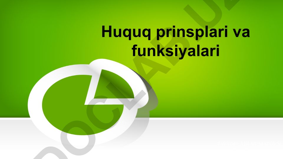 Huquq prinsiplari va funksiyalari