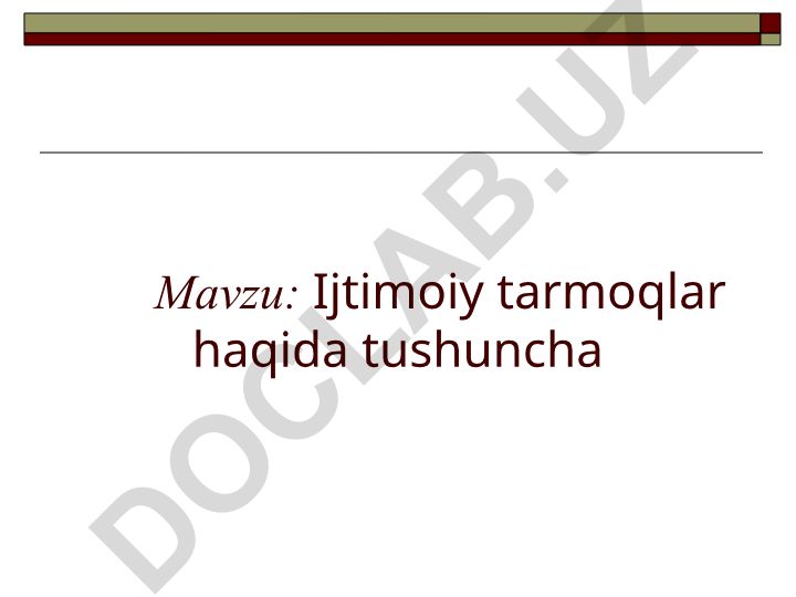 Ijtimoiy tarmoqlar haqida tushuncha