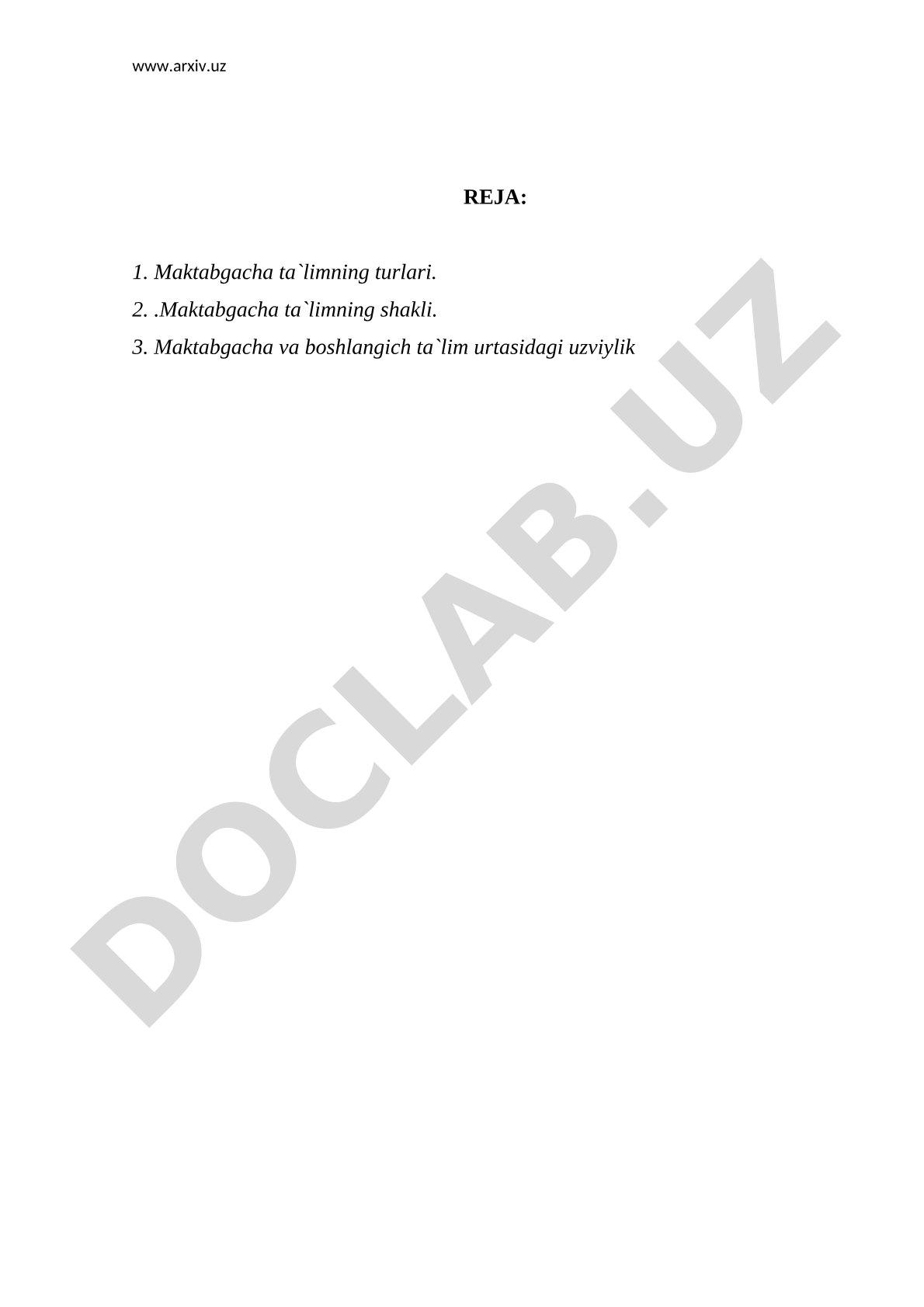 Maktabgacha ta'lim turlari, shakllari va boshlang'ich ta'lim bilan uzviyligi
