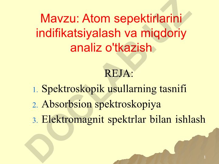 Atom spektirlarini identifikatsiyalash va miqdoriy analiz o'tkazish