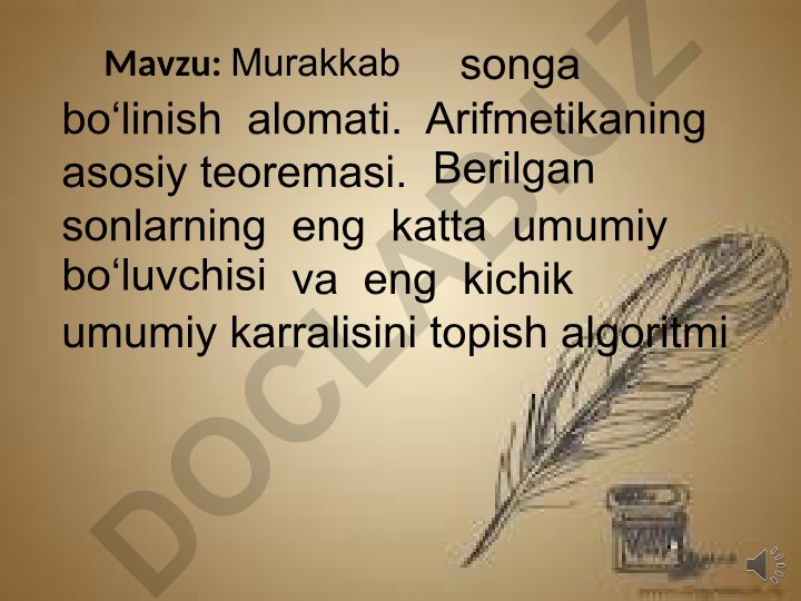 Murakkab songa bo‘linish alomati va arifmetikaning asosiy teoremasi