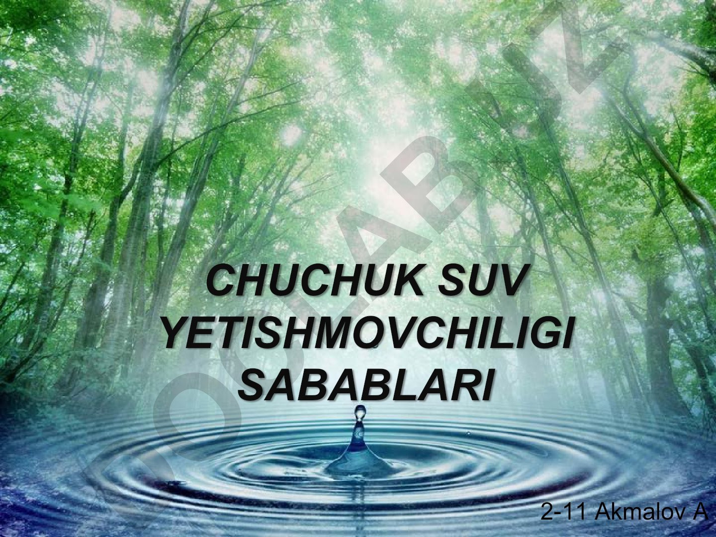 Chuchuk suv yetishmovchiligi sabablari