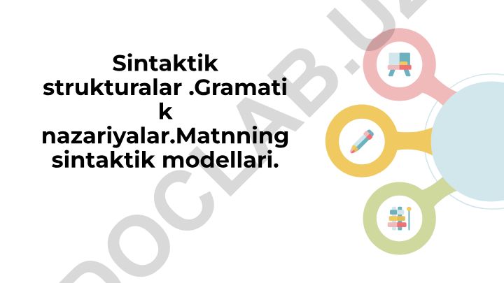Sintaktik strukturalar va grammatik nazariyalar