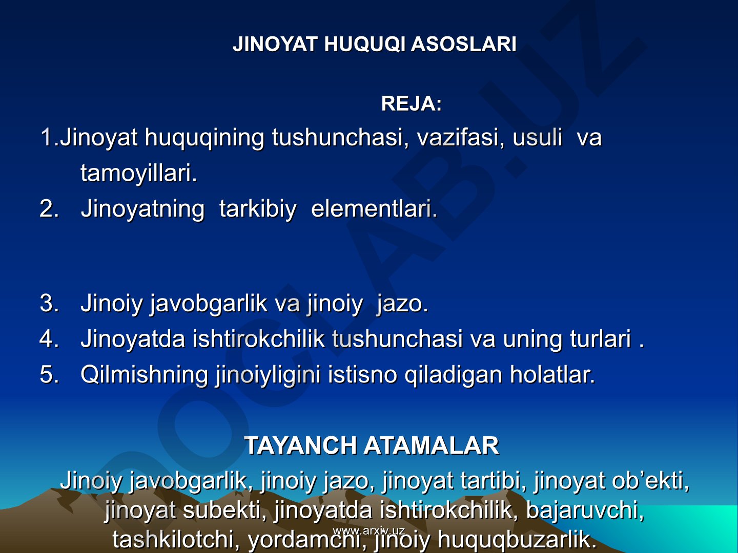 Jinoyat huquqi asoslari va tamoyillari