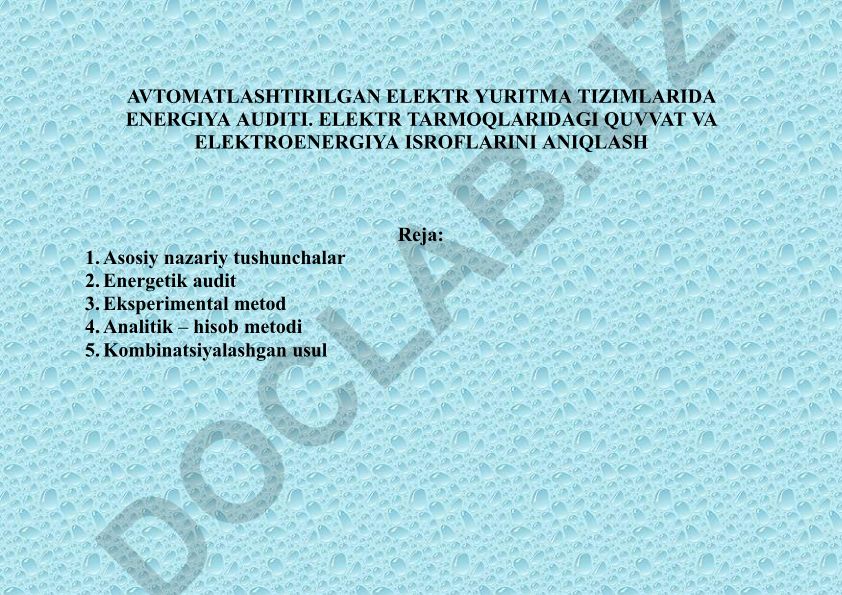 Avtomatlashtirilgan elektr yuritma tizimlarida energiya auditini o'rganish