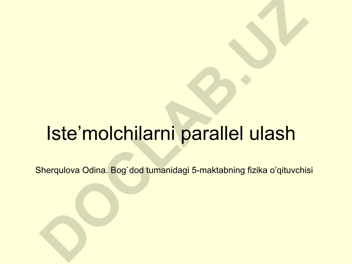 Iste'molchilarni parallel ulash