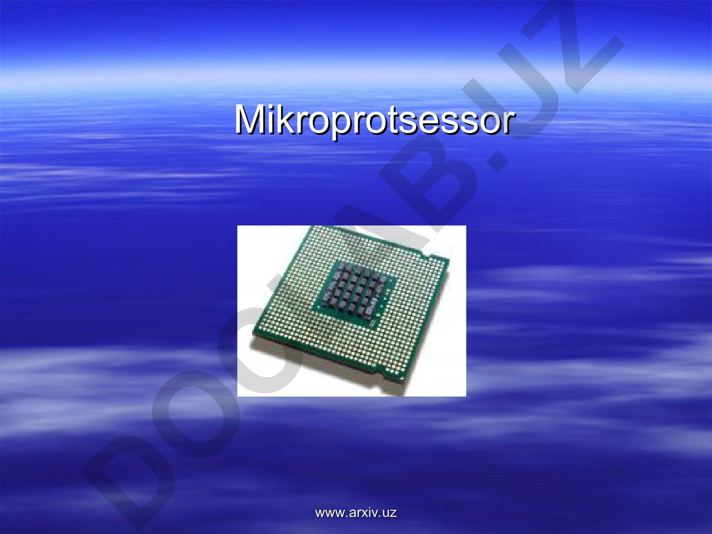 Mikroprotsessor va xotira turlari
