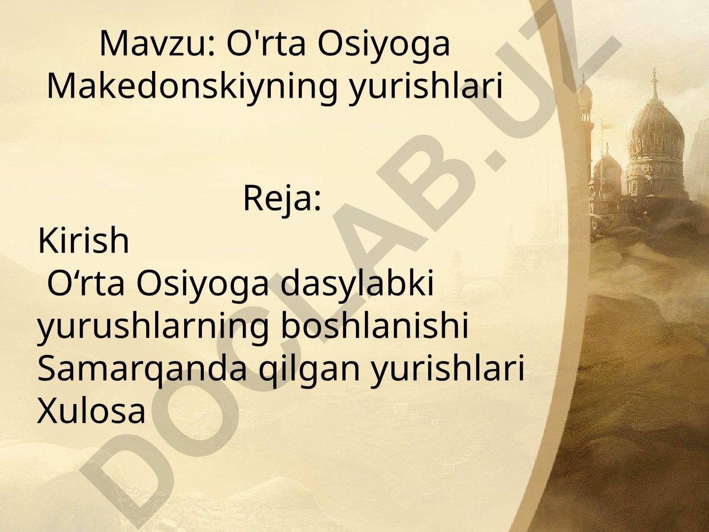 O'rta Osiyoga Makedonskiyning yurishlari