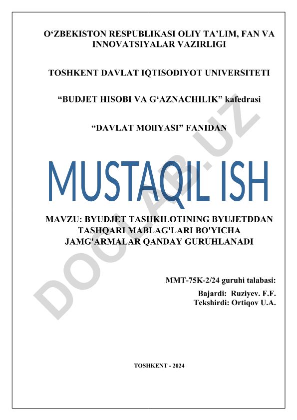 Byudjet tashkilotining byujetdan tashqari mablag'lari bo'yicha jamg'armalar qanday guruhlanadi