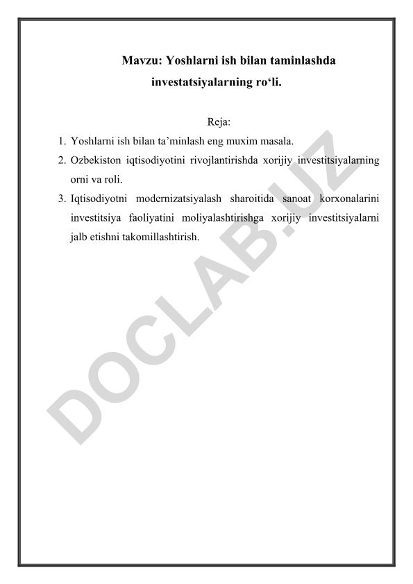 Yoshlarni ish bilan taminlashda investitsiyalarning ro‘li