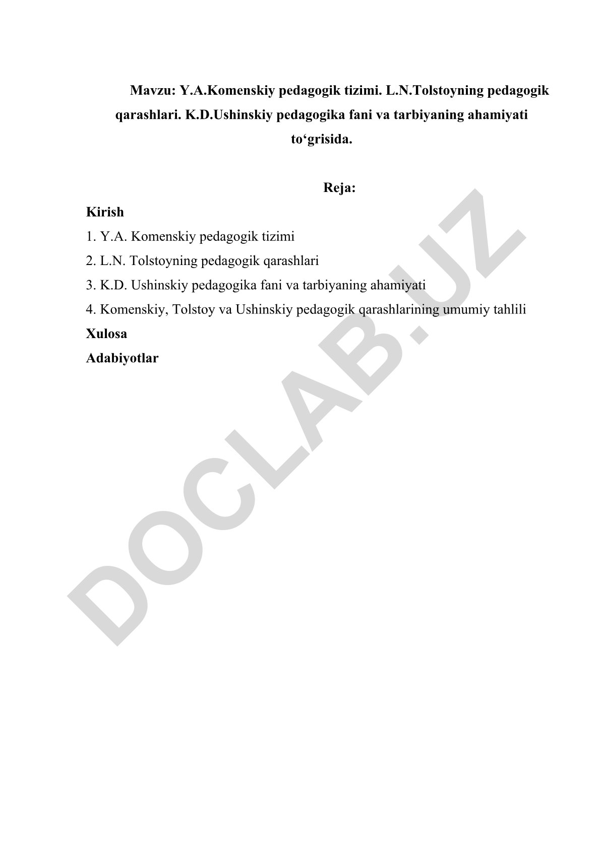 Y.A.Komenskiy, L.N.Tolstoy va K.D.Ushinskiy pedagogik qarashlari