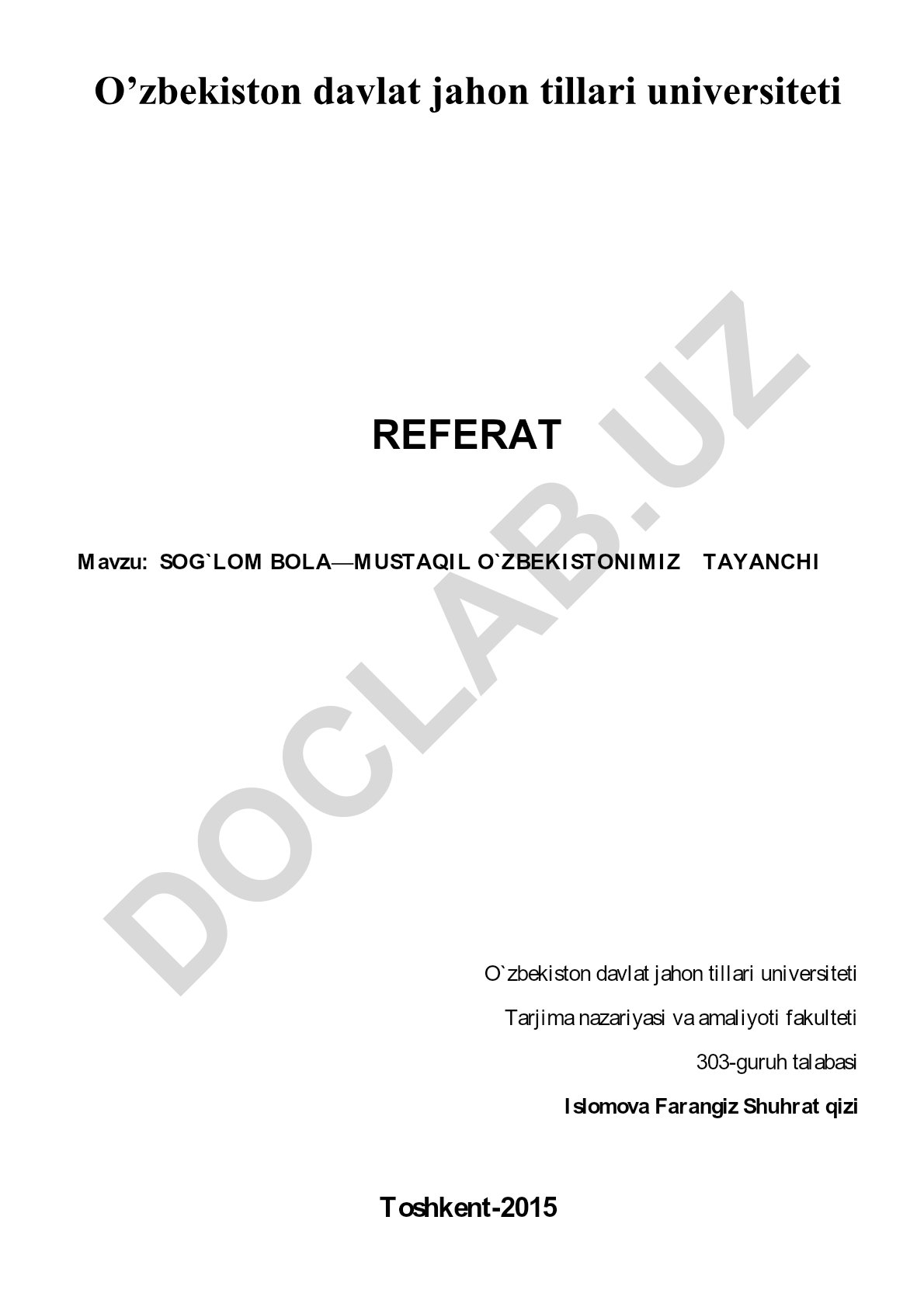 Sog'lom bola—mustaqil O'zbekistonimiz tayanchi