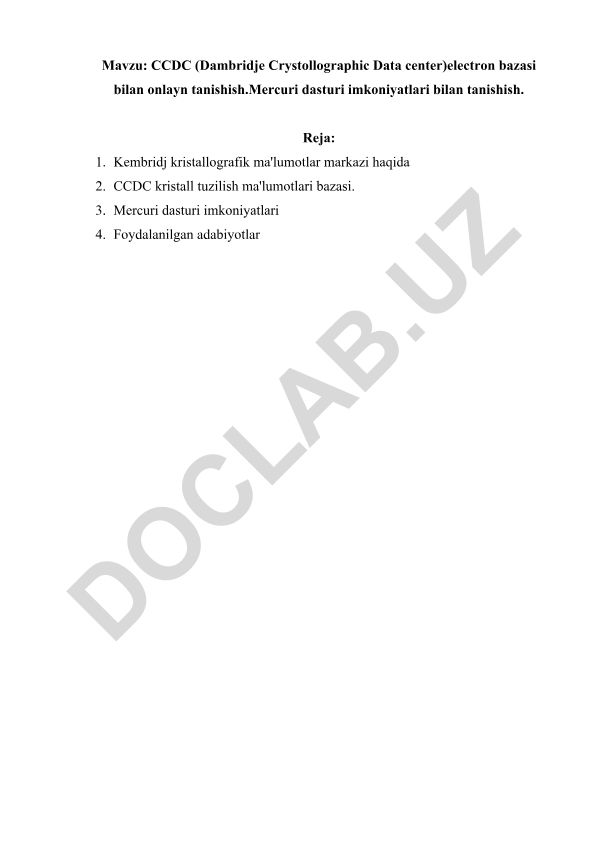 CCDC elektron bazasi va Mercuri dasturi imkoniyatlari bilan tanishish