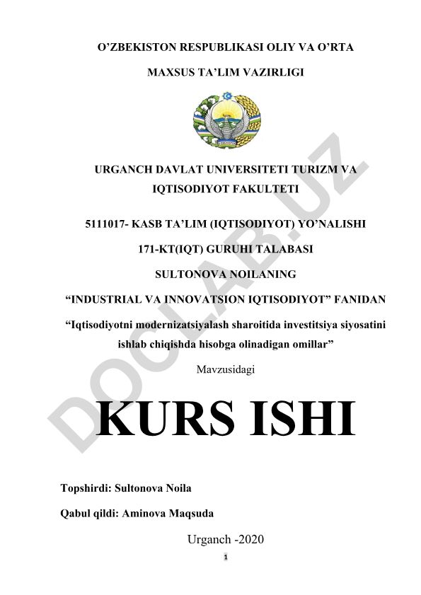Iqtisodiyotni modernizatsiyalash sharoitida investitsiya siyosatini ishlab chiqishda hisobga olinadigan omillar