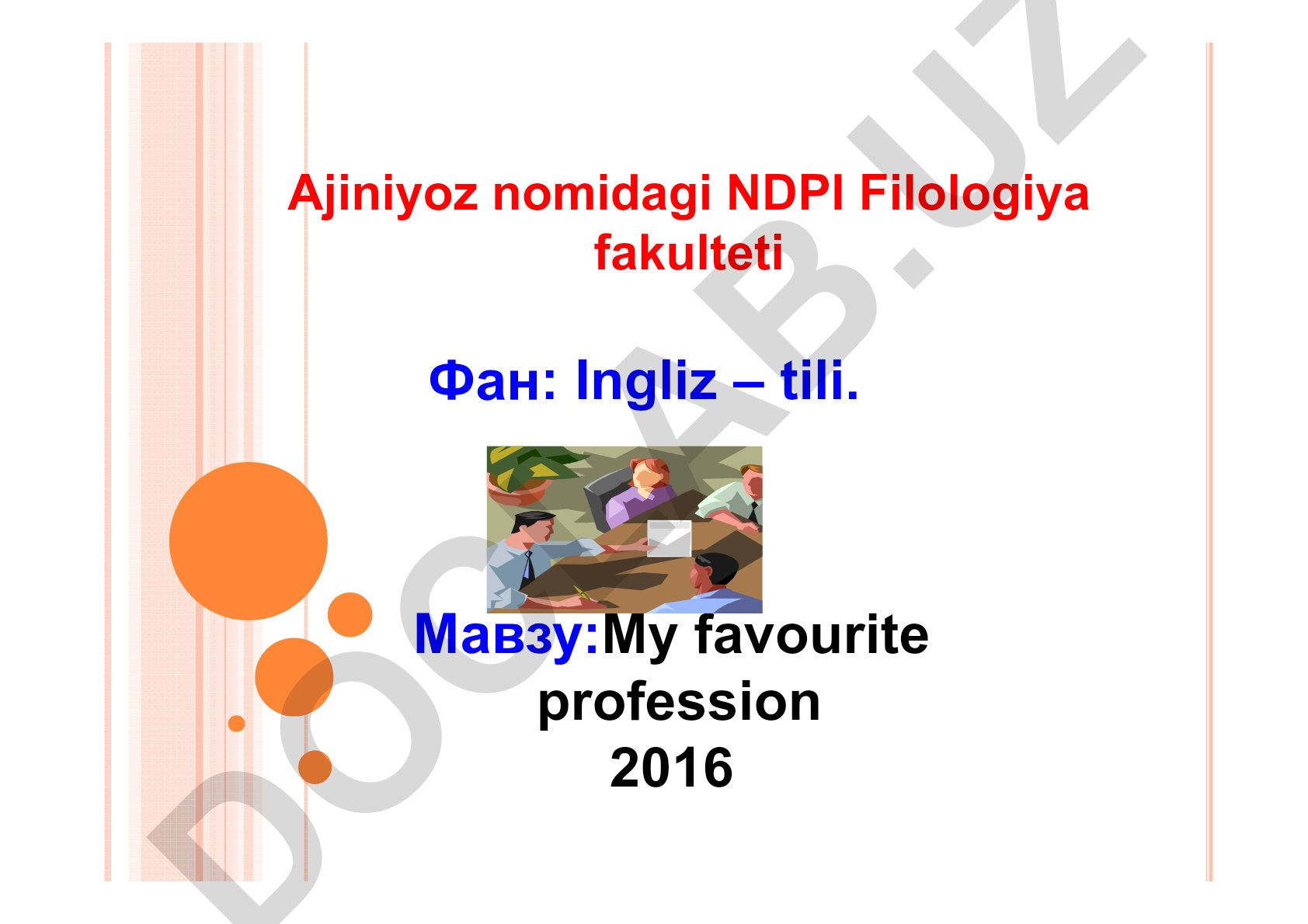 My favourite profession