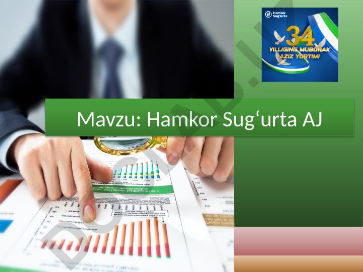 Hamkor Sugʻurta AJ KIRISH Sugʻurta bozori