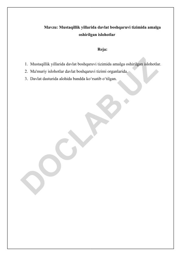 Mustaqillik yillarida davlat boshqaruvi tizimida amalga oshirilgan islohotlar