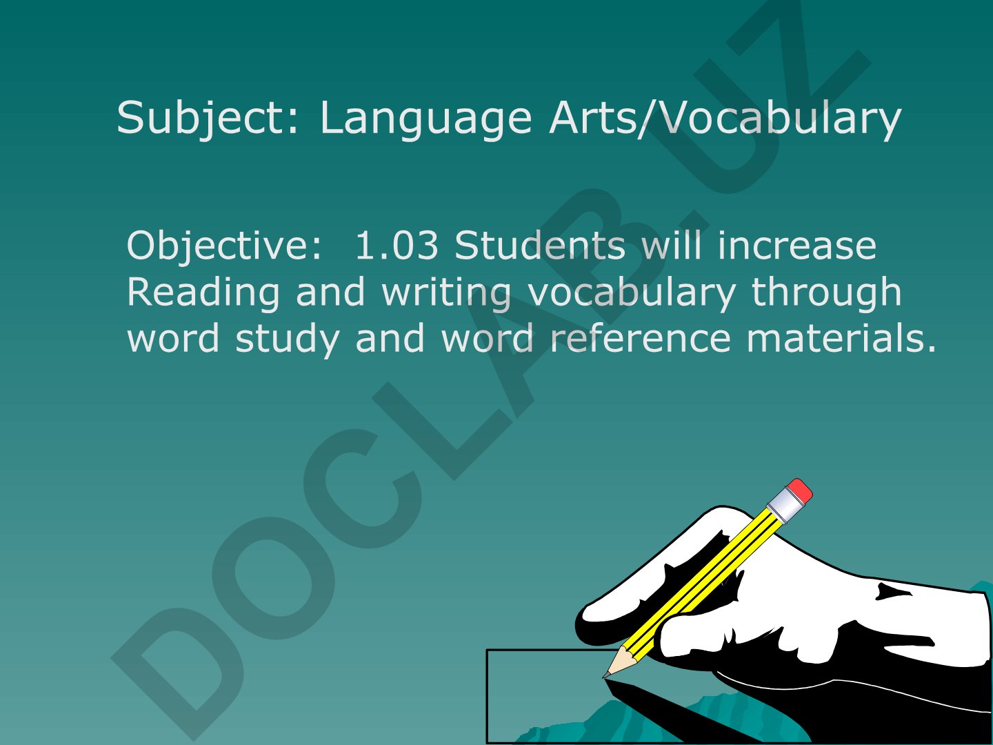 Language Arts and Vocabulary Development through Word Study