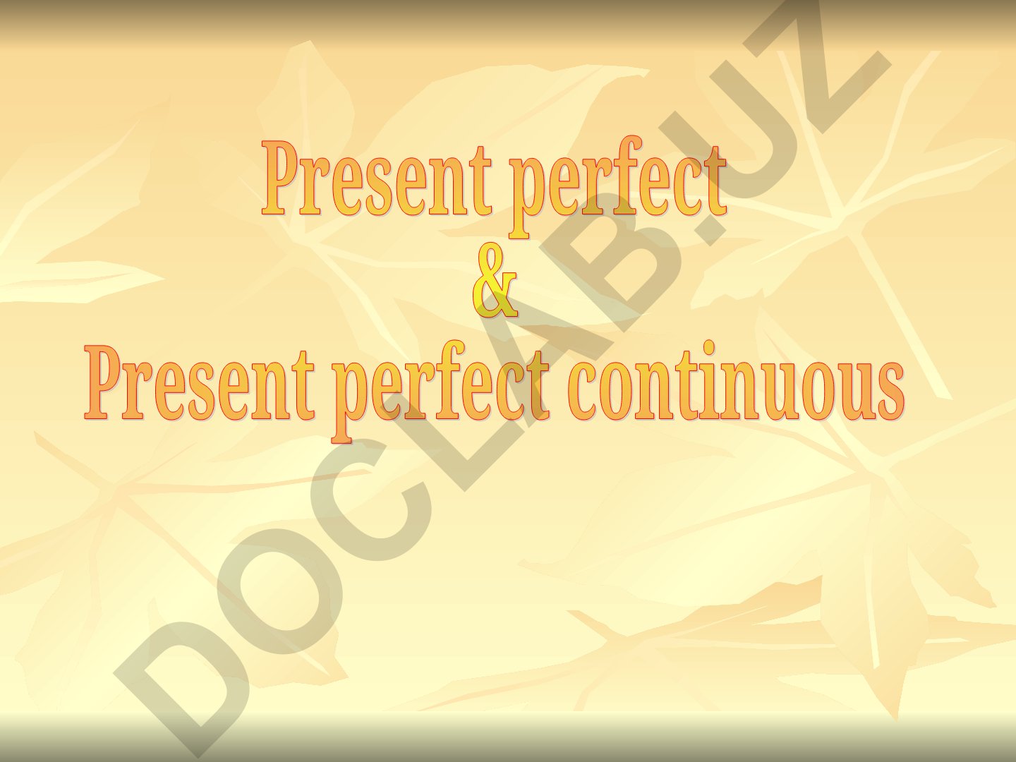 Present Perfect Tense Usage and Examples