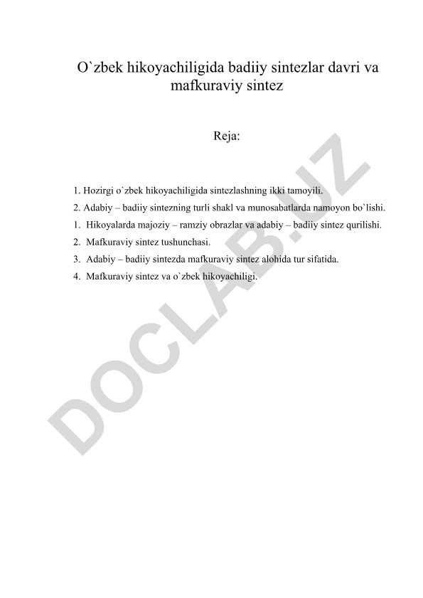 O'zbek hikoyachiligida badiiy sintezlar davri va mafkuraviy sintez