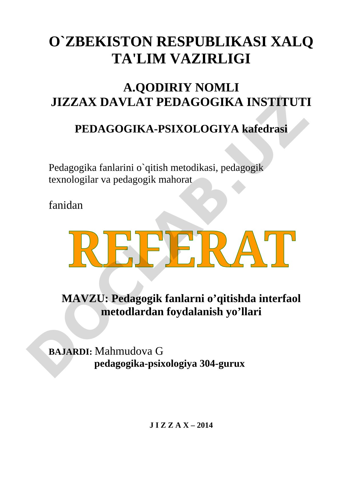 Pedagogik fanlarni o’qitishda interfaol metodlardan foydalanish yo’llari