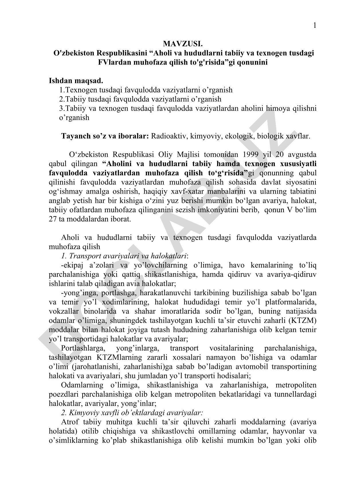 O'zbekiston Respublikasini “Aholi va hududlarni tabiiy va texnogen tusdagi FVlardan muhofaza qilish to'g'risida”gi qonuni