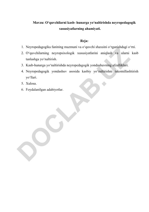 Oʻquvchilarni kasb-hunarga yoʻnaltirishda neyropedagogik xususiyatlarning ahamiyati