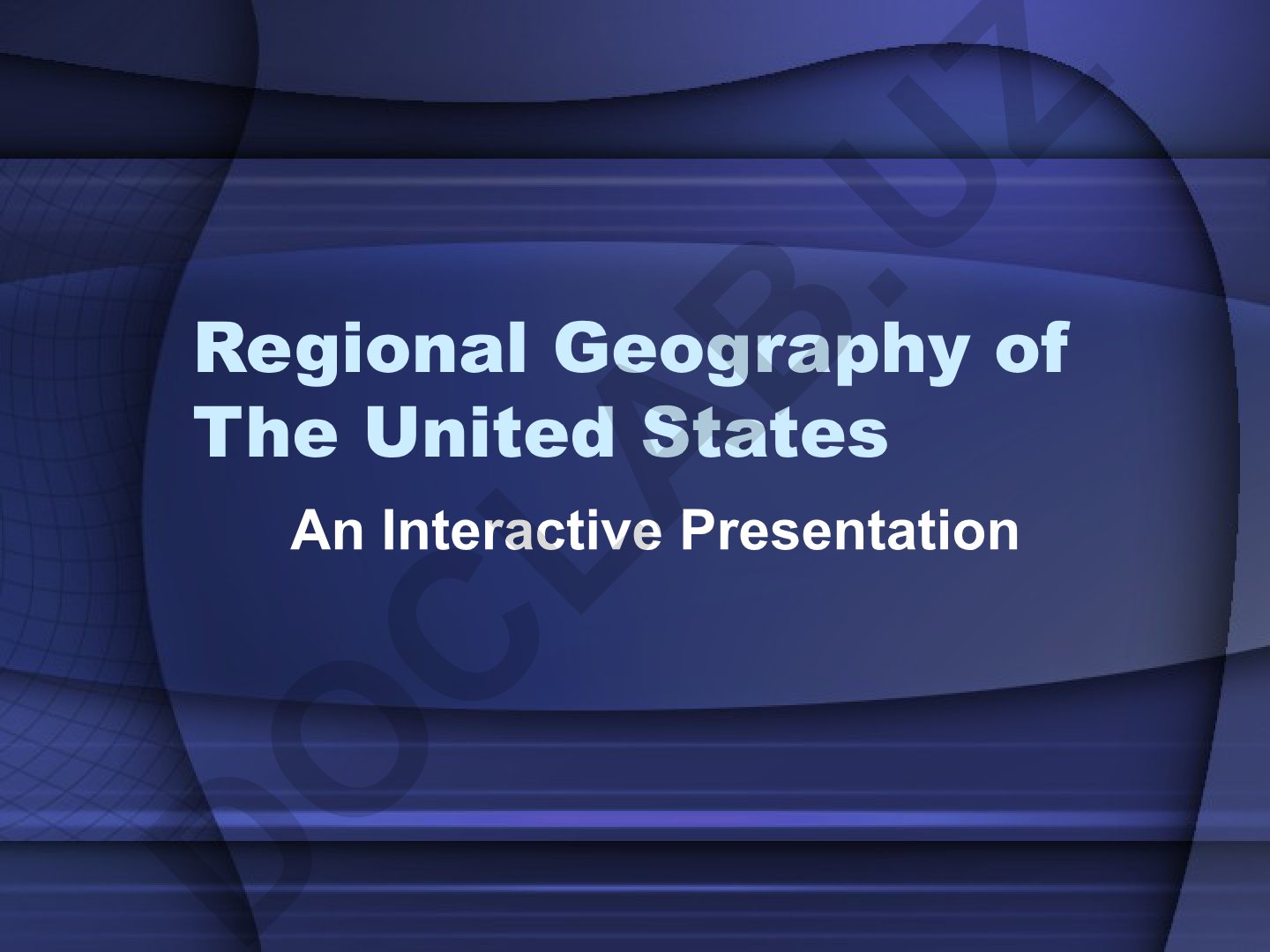 Regional Geography of The United States