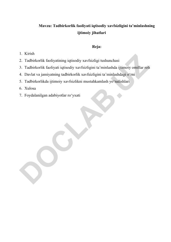 Tadbirkorlik faoliyati iqtisodiy xavfsizligini ta’minlashning ijtimoiy jihatlari