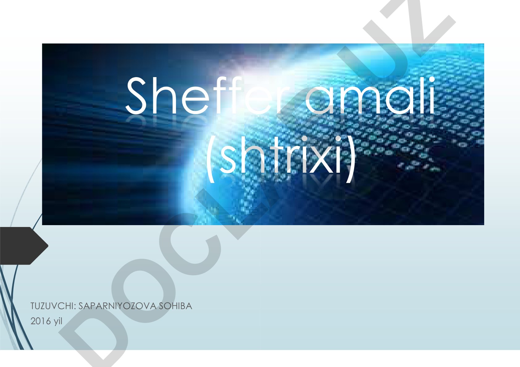 Sheffer amali va mantiqiy amallarning asosiy chinlik jadvallari