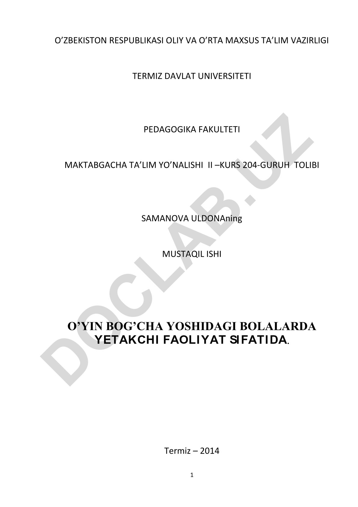 O'yin bog'cha yoshidagi bolalarda yetakchi faoliyat sifatida