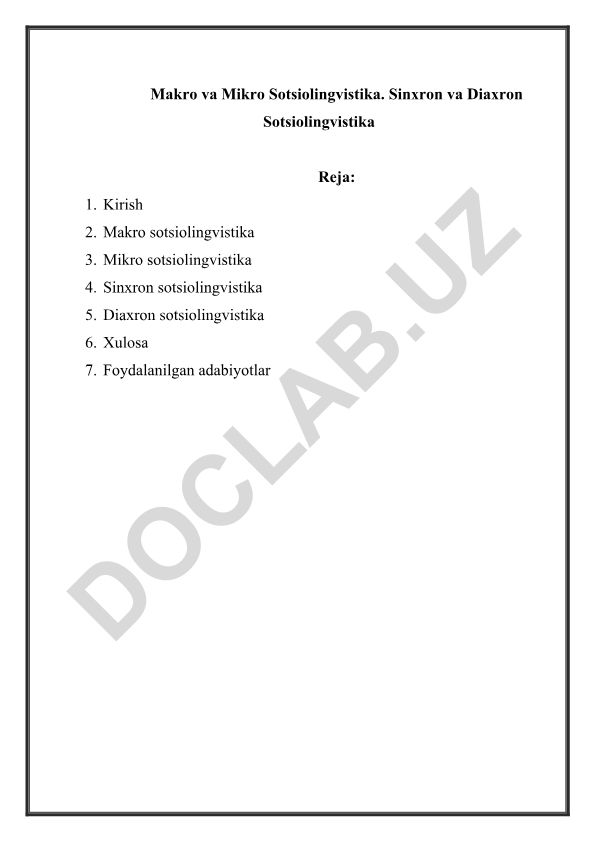 Makro va Mikro Sotsiolingvistika. Sinxron va Diaxron Sotsiolingvistika