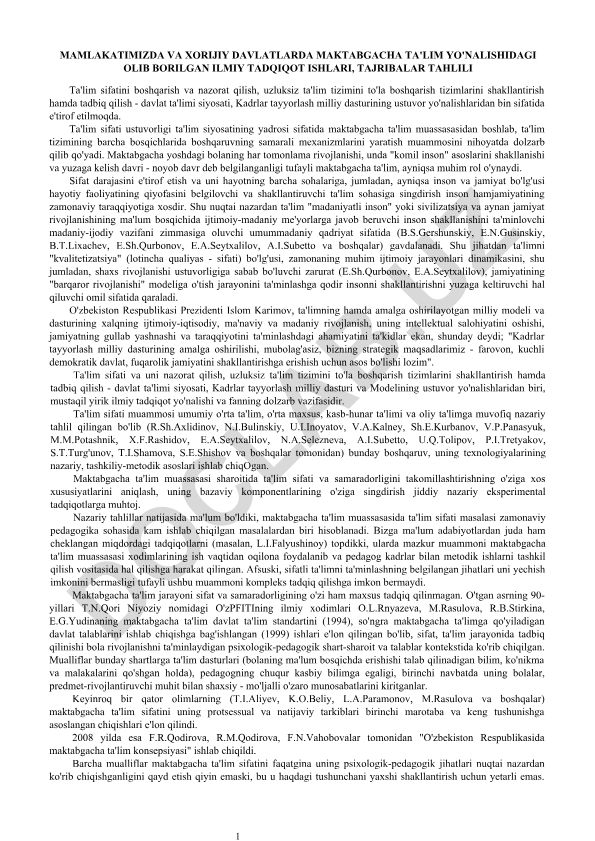 Mamlakatimizda va xorijiy davlatlarda maktabgacha ta'lim yo'nalishidagi ilmiy tadqiqot ishlari va tajribalar tahlili