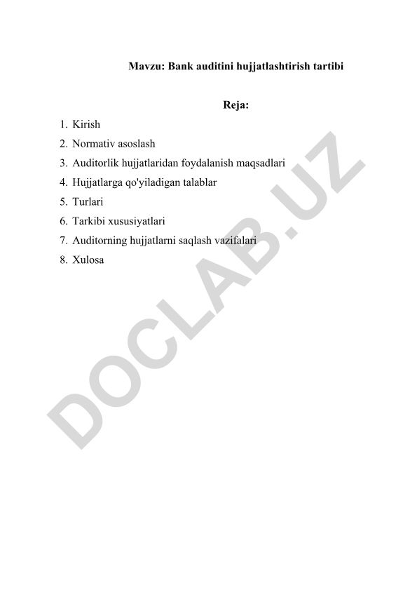 Bank auditini hujjatlashtirish tartibi