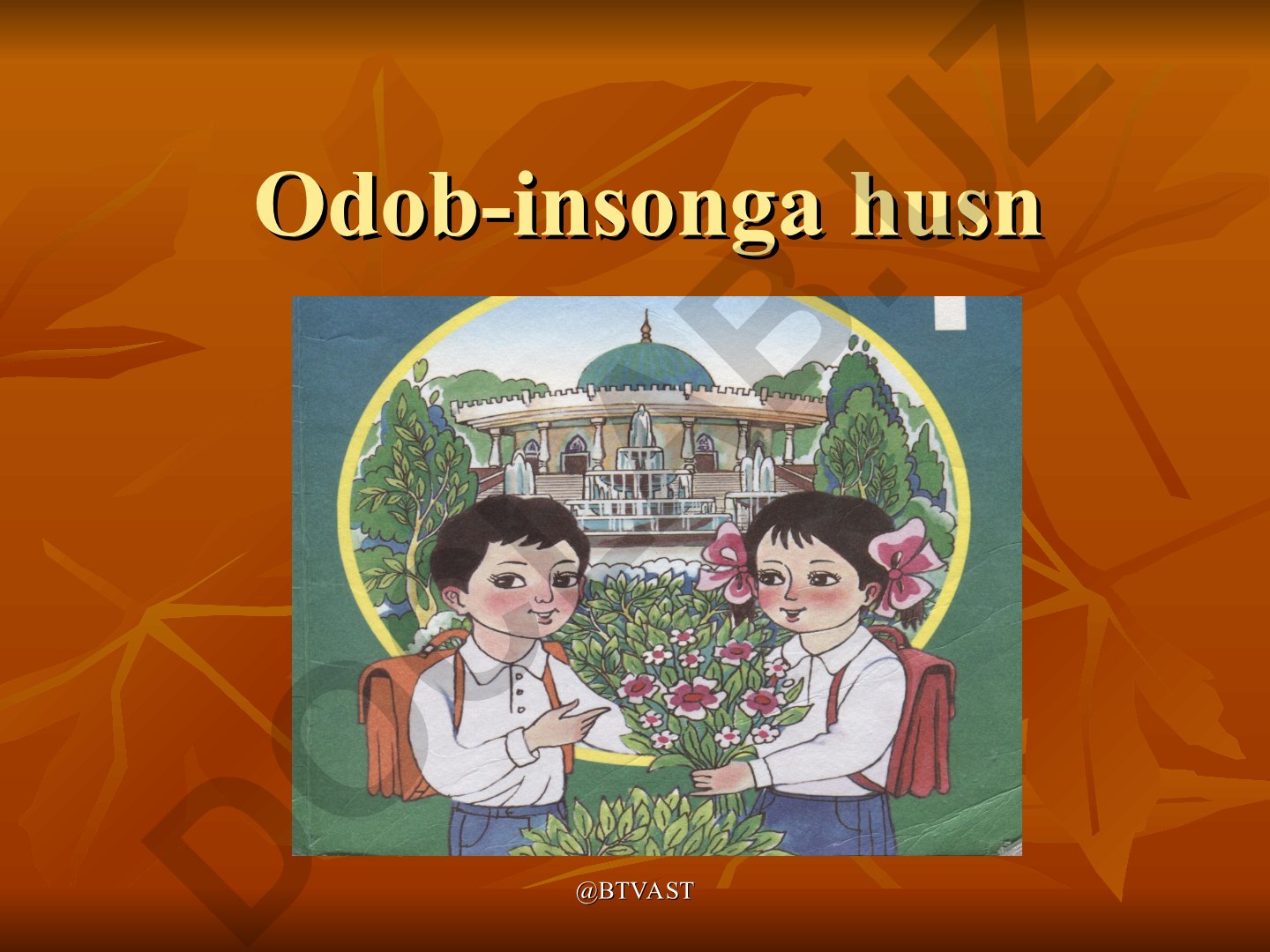 Odob va insoniy fazilatlar