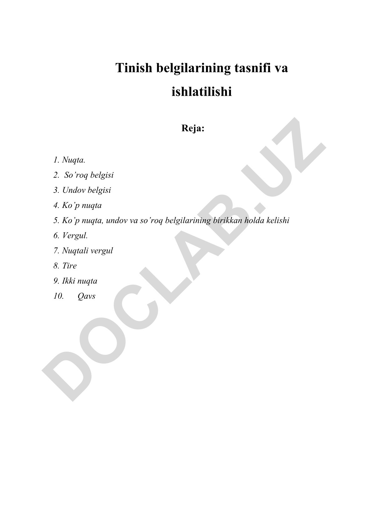 Tinish belgilarining tasnifi va ishlatilishi
