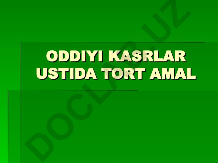 Oddiy kasrlar ustida toʻrt amal