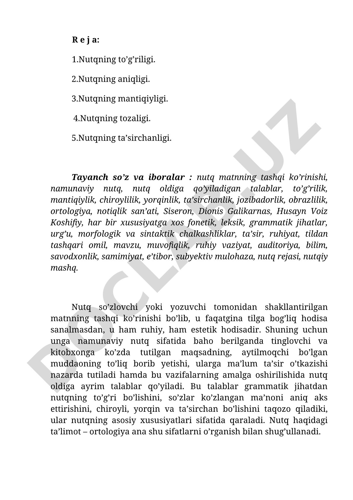 Nutqning to'g'riligi, aniqligi, mantiqiyligi, tozaligi va ta'sirchanligi