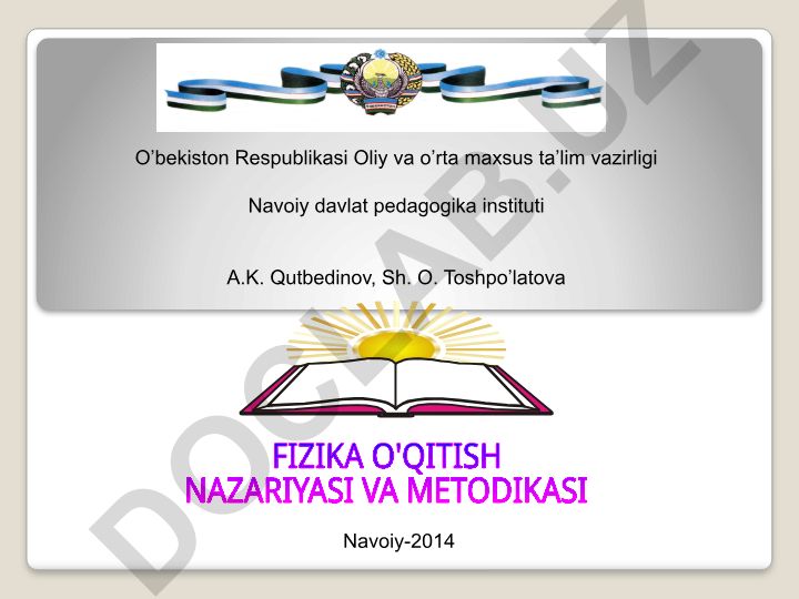 Fizika o'qitish metodikasi-pedagogik fan sifatida, uning vazifasi, maqsadi, tadqiqot metodlari