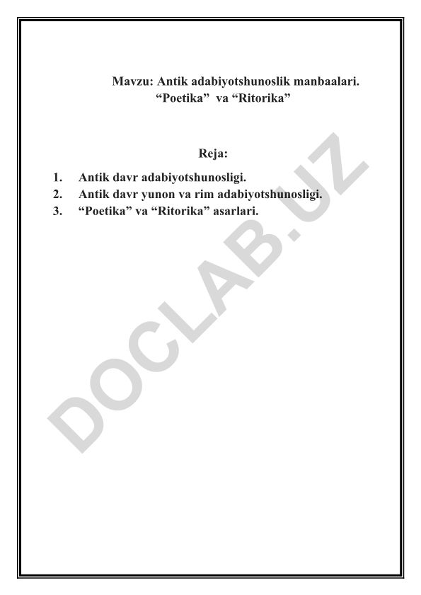 Antik adabiyotshunoslik manbaalari. “Poetika” va “Ritorika”