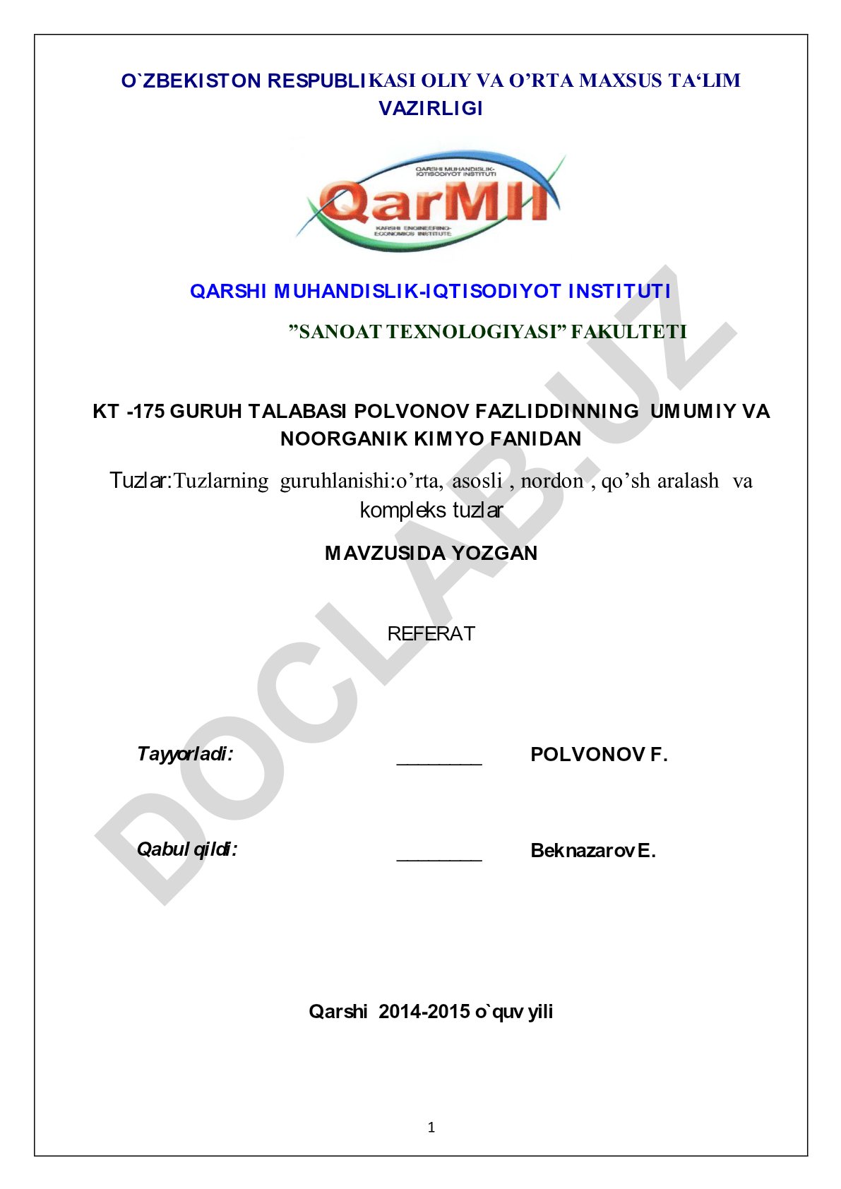 Tuzlar va tuzlarning guruhlanishi: o‘rta, asosli, nordon, qo‘sh aralash va kompleks tuzlar