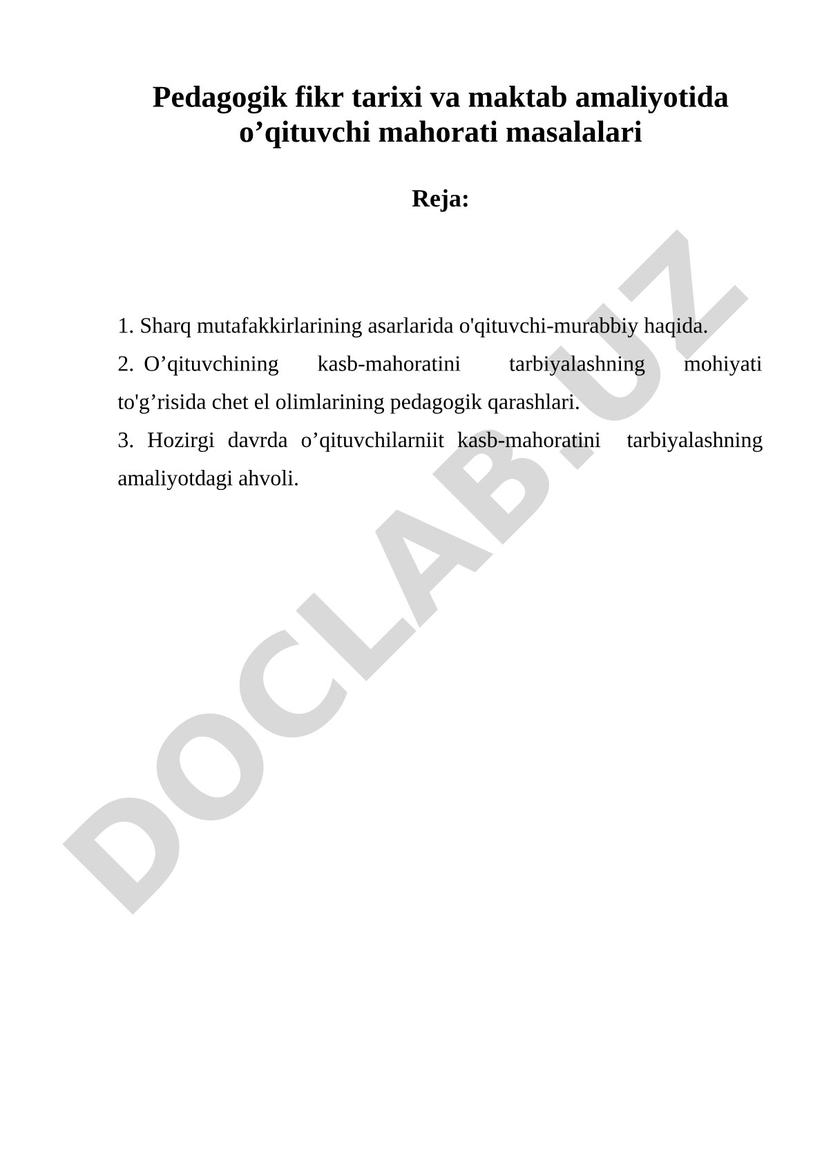 Pedagogik fikr tarixi va maktab amaliyotida o'qituvchi mahorati masalalari