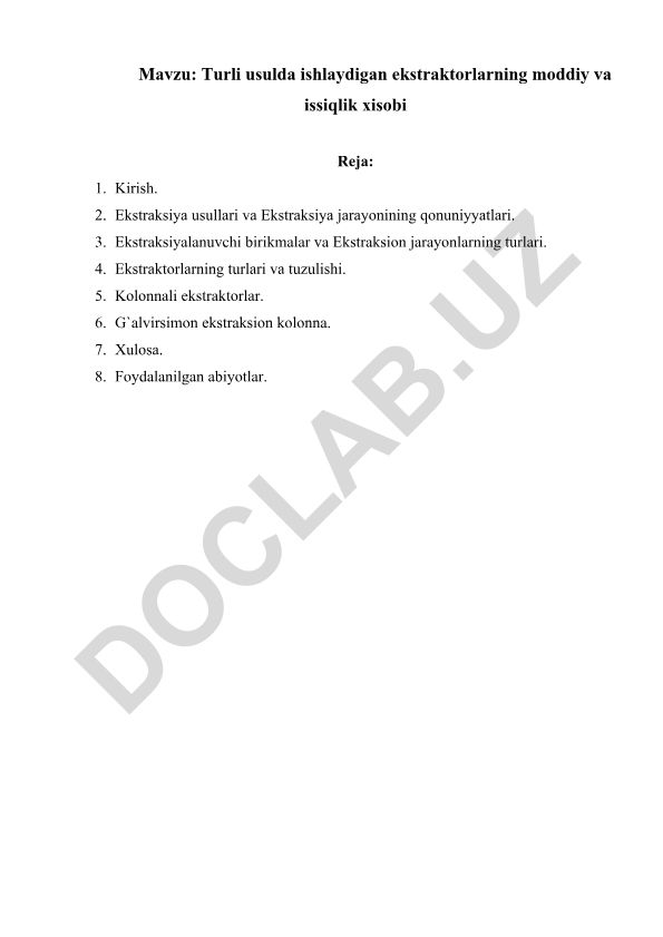 Turli usulda ishlaydigan ekstraktorlarning moddiy va issiqlik xisobi