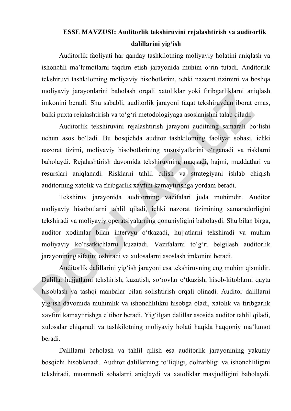Auditorlik tekshiruvini rejalashtirish va auditorlik dalillarini yig‘ish